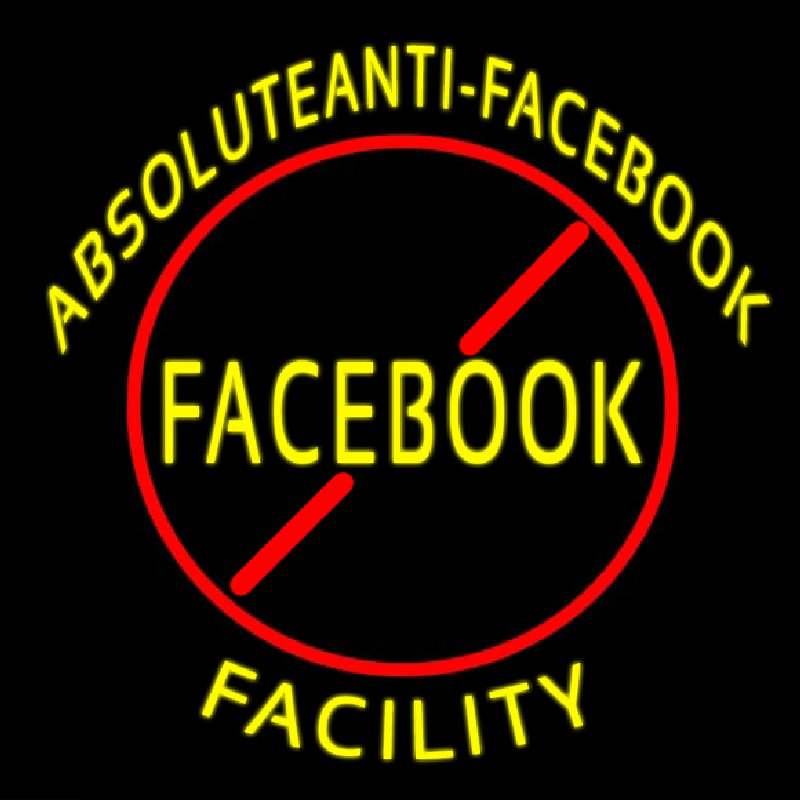 Absoluteanti Facebook Facilty Neon Sign