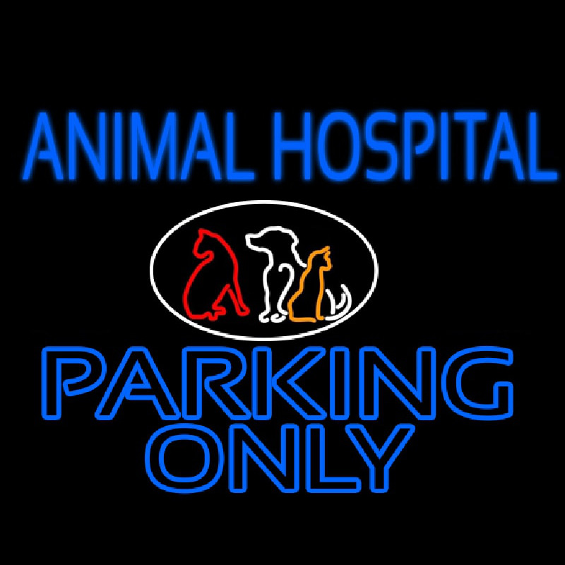 Animal Hospital Parking Only Neon Sign