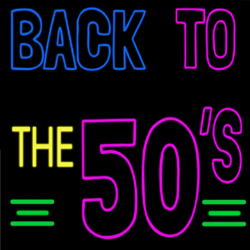 Back To The 50s Block Neon Sign