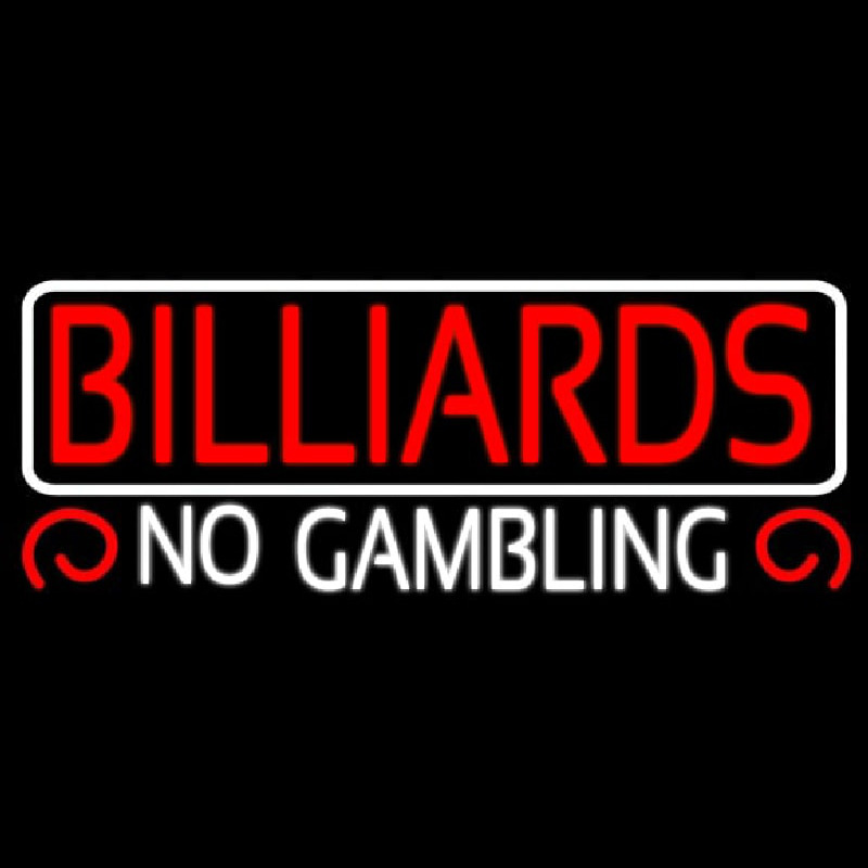 Billiards No Gambling 2 Neon Sign
