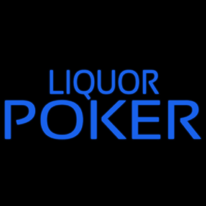 Blue Liquor Poker Neon Sign