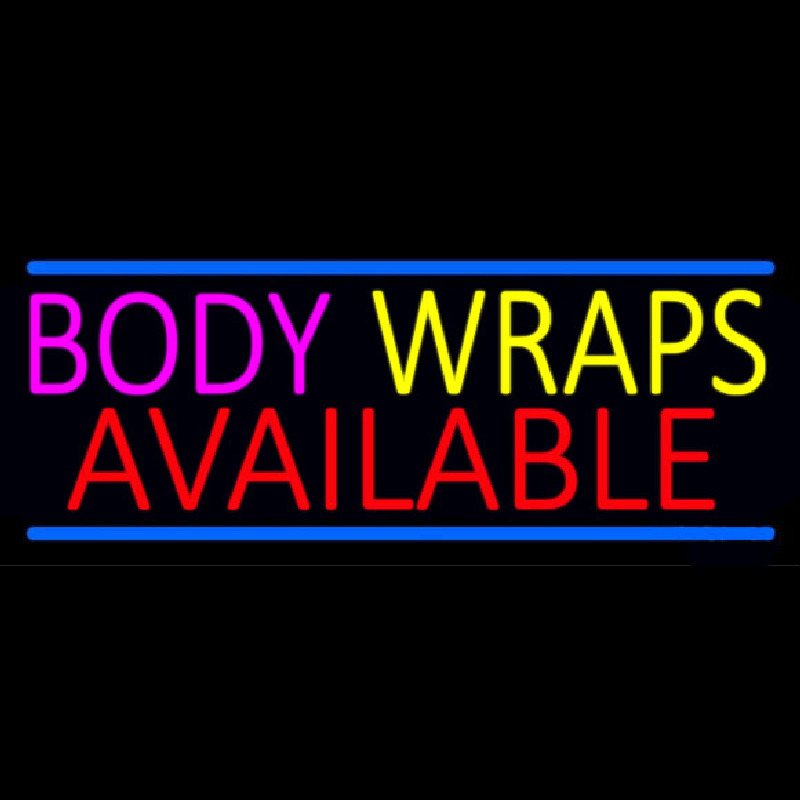 Body Wraps Available Neon Sign