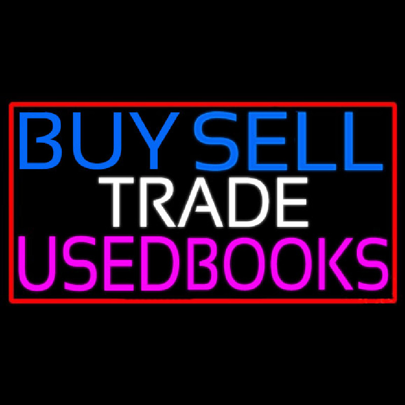 Buy Sell Trade Used Books Neon Sign