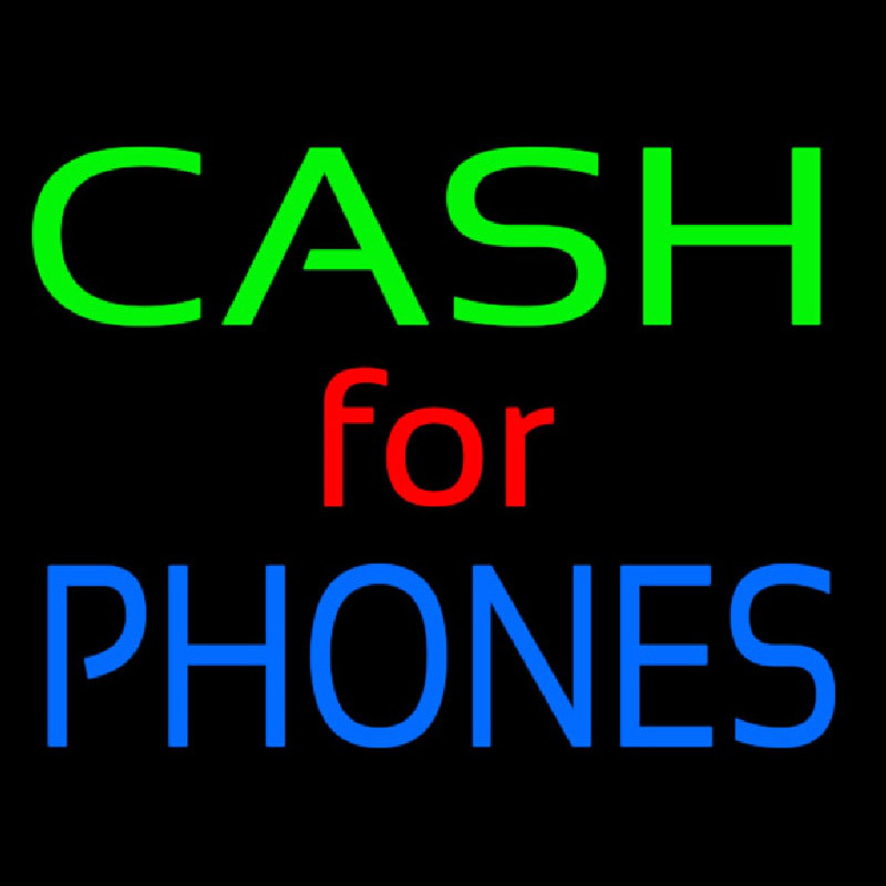 Cash For Phones Neon Sign