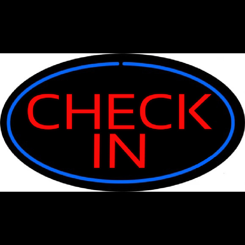 Check In Oval Blue Neon Sign