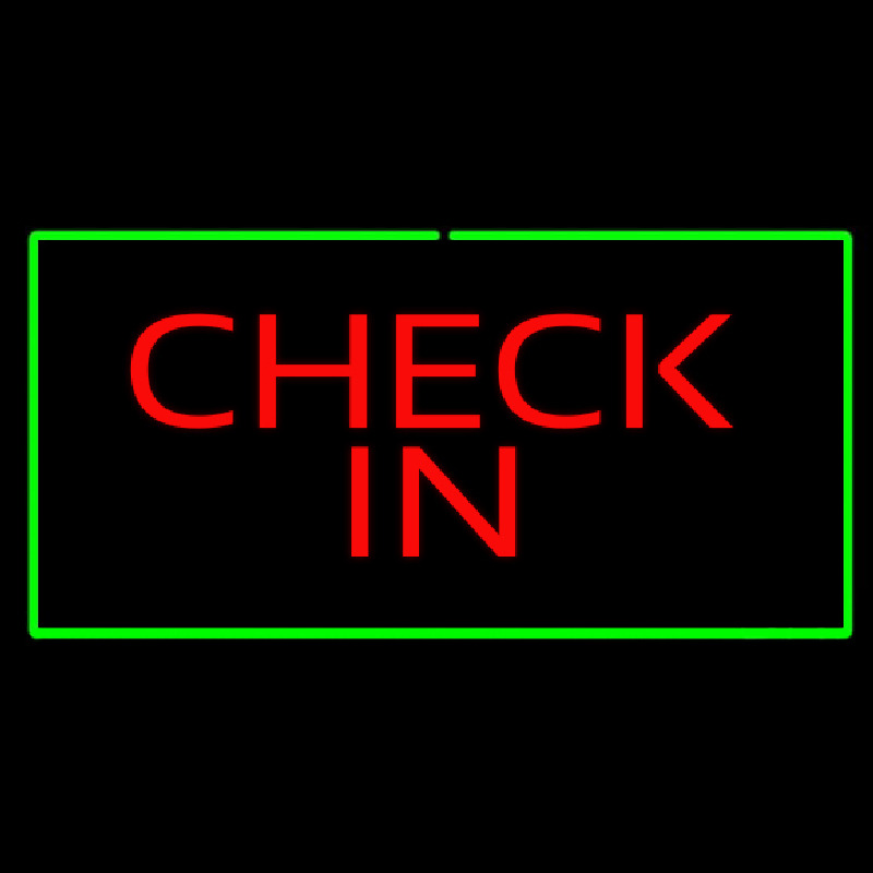 Check In Rectangle Green Neon Sign