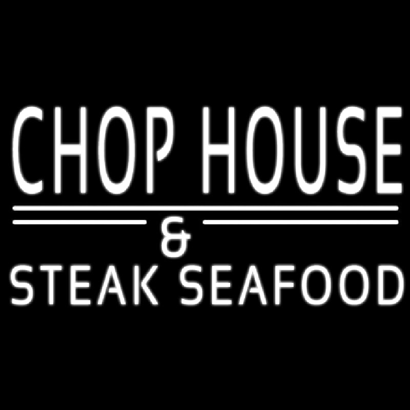 Chophouse And Steak Seafood Neon Sign