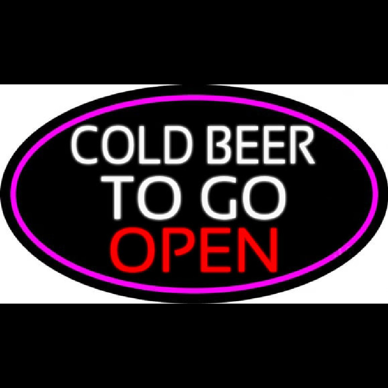 Cold Beer To Go Open Oval With Pink Border Neon Sign