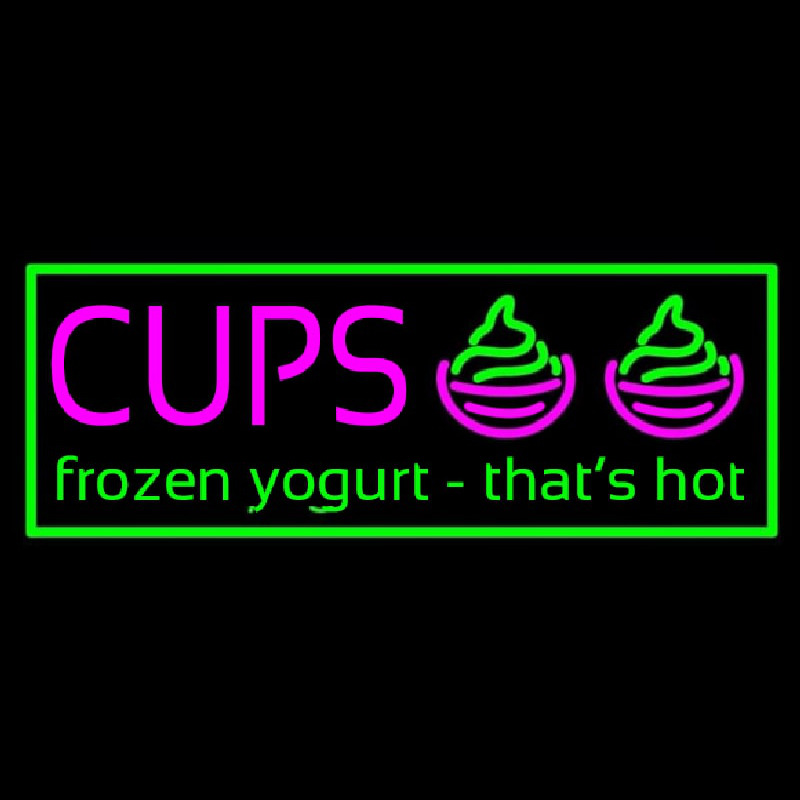 Cups Frozen Yogurt Neon Sign