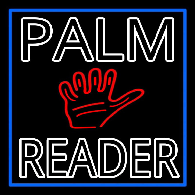 Double Stroke Palm Reader With Blue Border Neon Sign