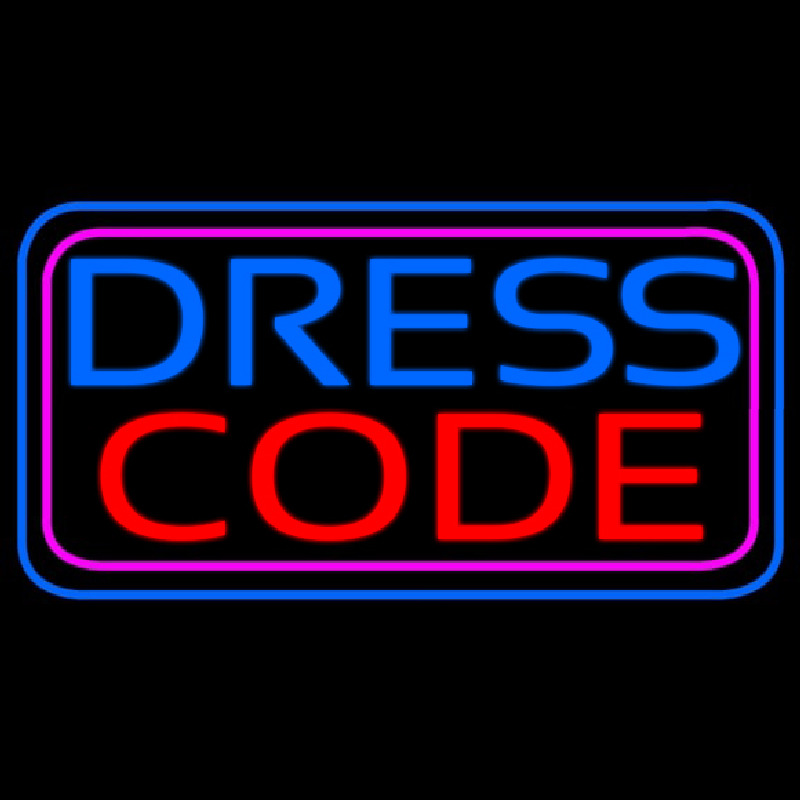 Dress Code Neon Sign