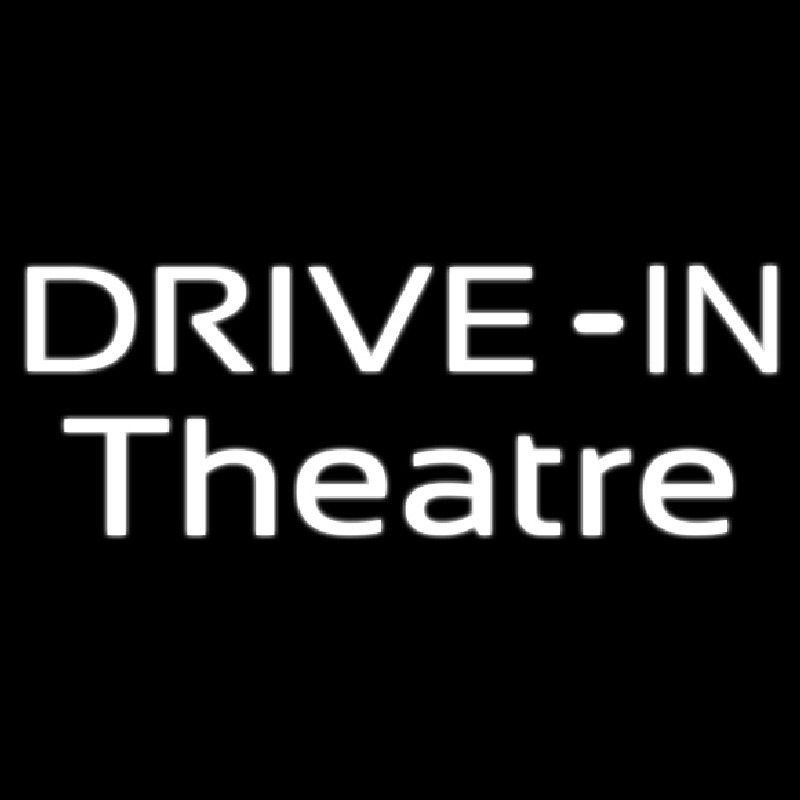 Drive In Theatre Neon Sign