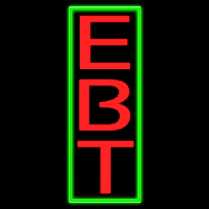 Ebt Neon Sign