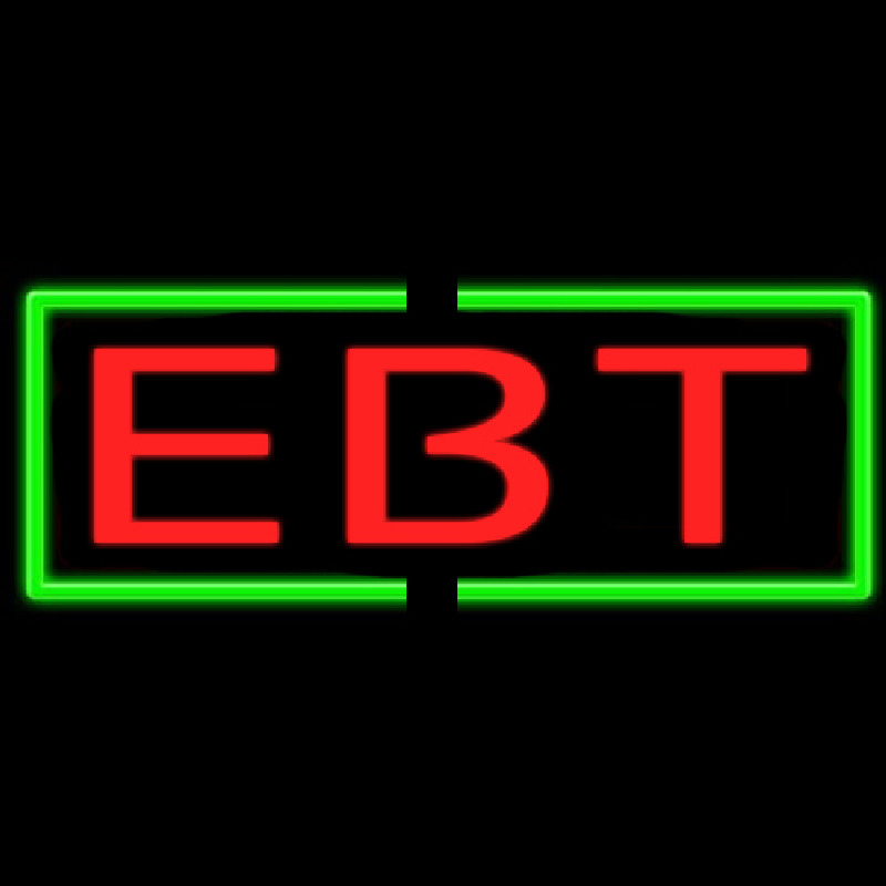 Ebt Neon Sign