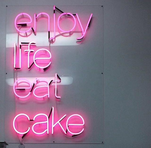 Enjoy Life Eat Cake Neon Sign