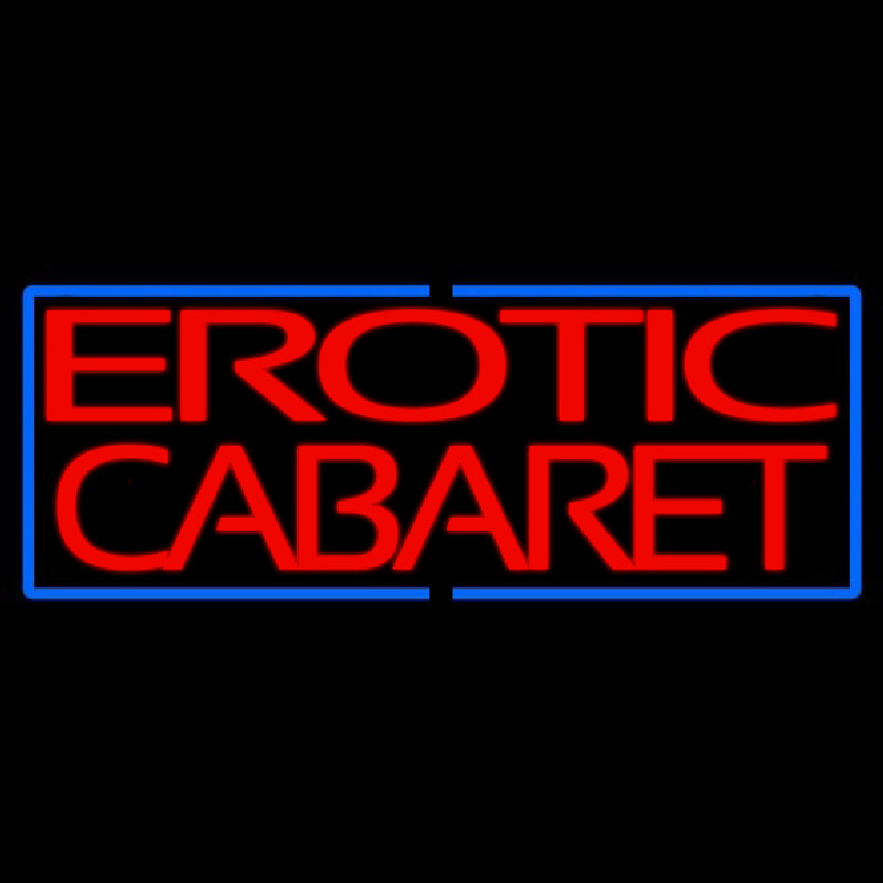 Erotic Cabaret Neon Sign