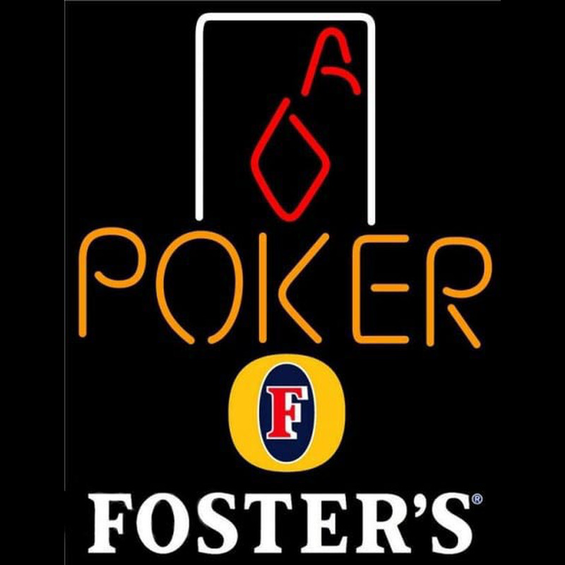 Fosters Poker Squver Ace Beer Sign Neon Sign