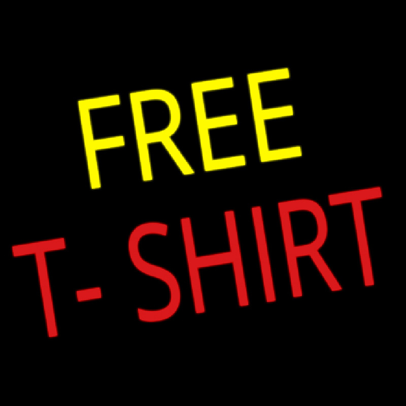 Free T Shirts Neon Sign