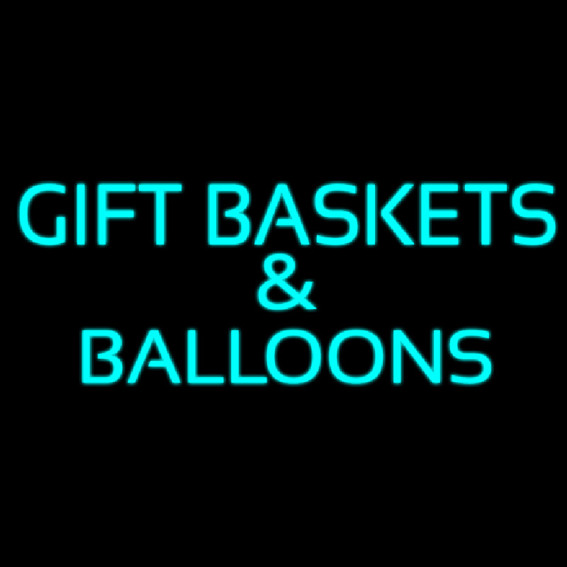 Gift Baskets Balloons Turquoise Neon Sign
