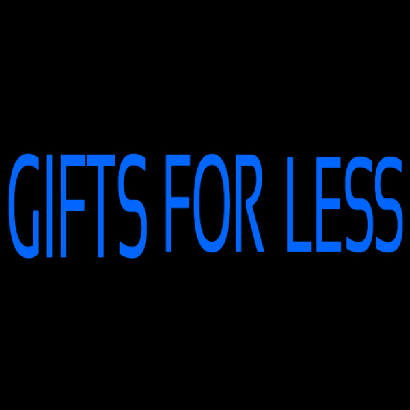 Gifts For Less Block Neon Sign