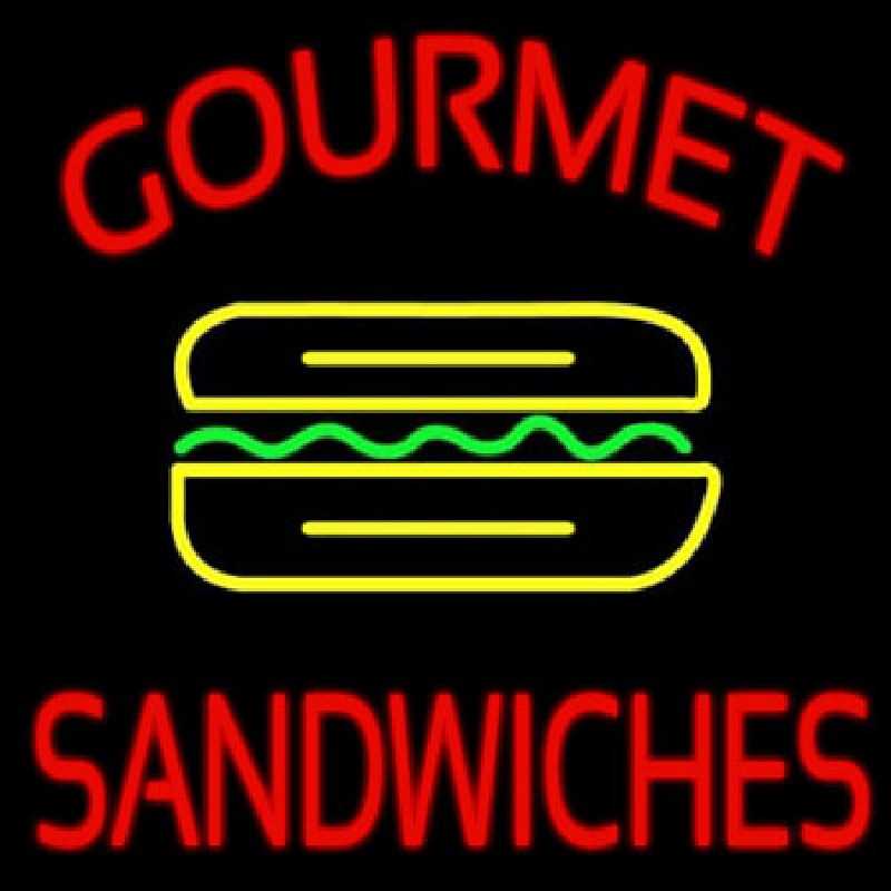 Gourmet Sandwiches Neon Sign