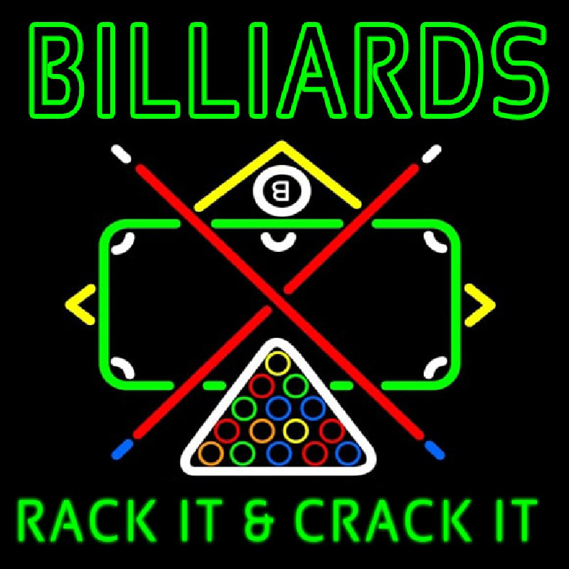 Green Billiards Rack It And Crack It Neon Sign