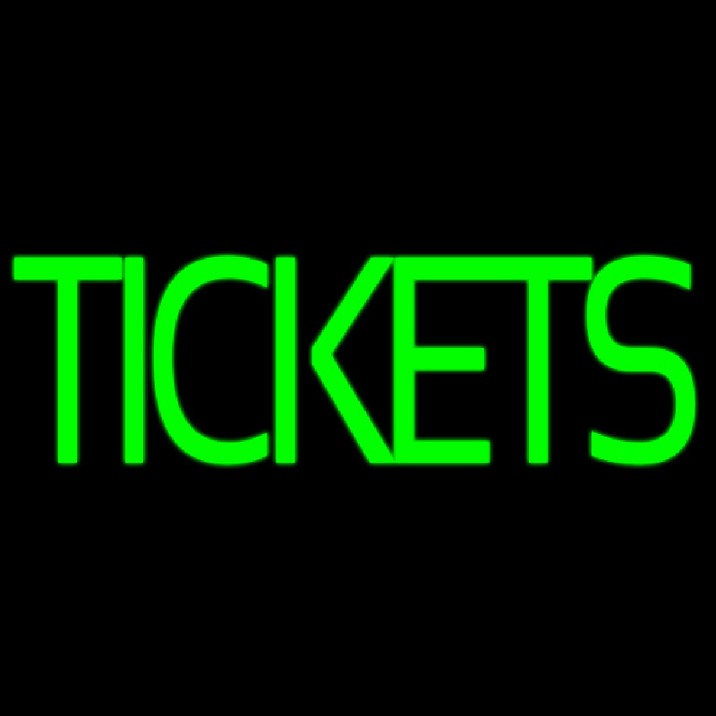 Green Double Stroke Tickets Neon Sign