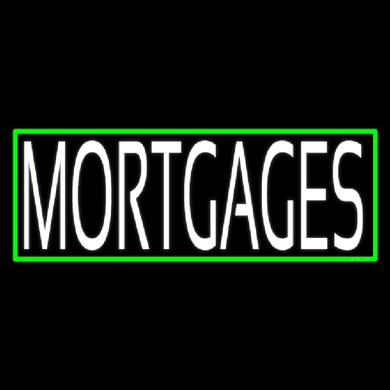 Green Mortgage With Green Border Neon Sign
