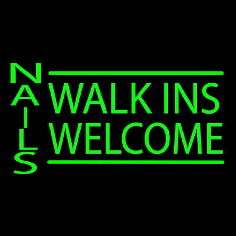 Green Nails Walk Ins Welcome Neon Sign