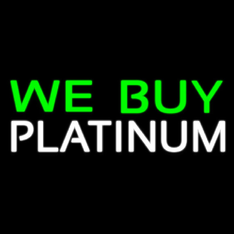 Green We Buy White Platinum Neon Sign