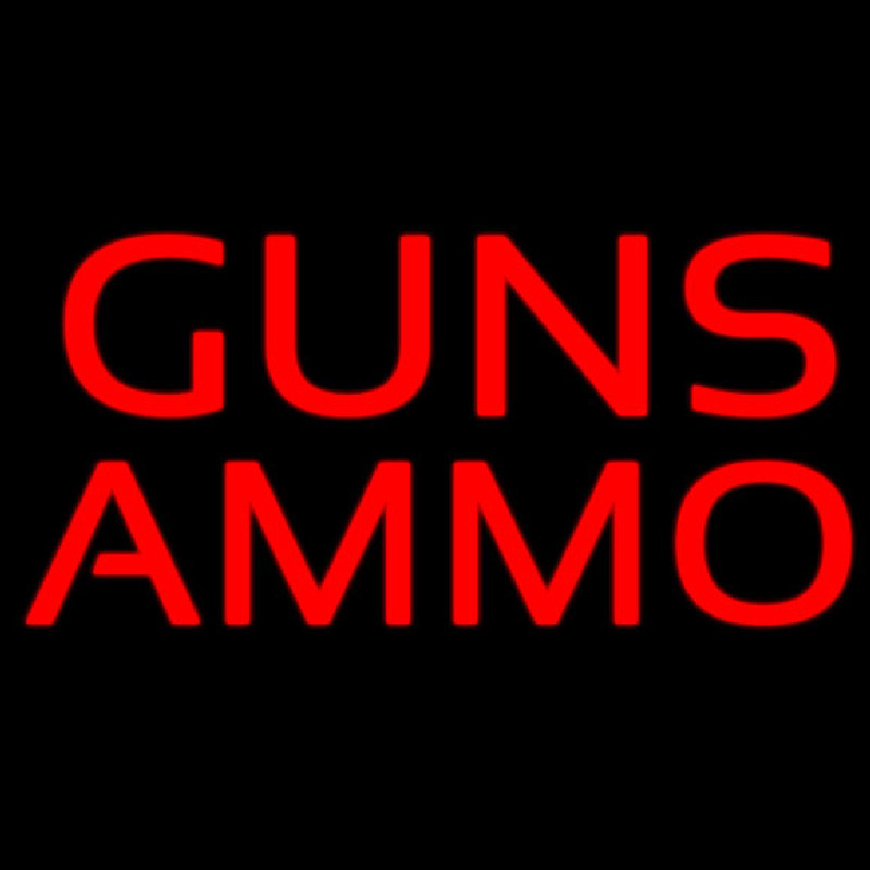 Guns Ammo Neon Sign