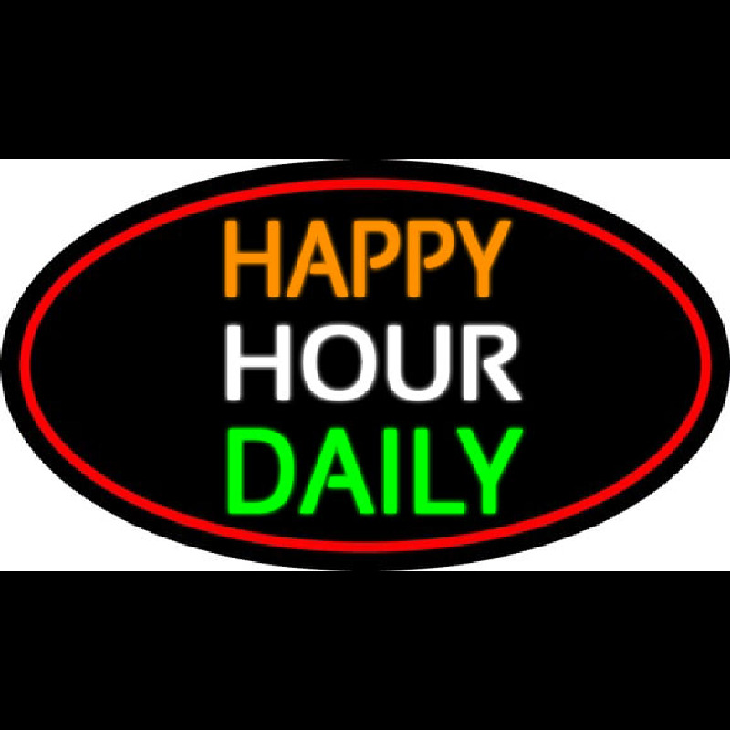 Happy Hours Daily Oval With Red Border Neon Sign