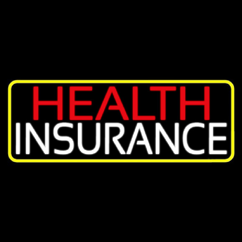 Health Insurance With Yellow Border Neon Sign