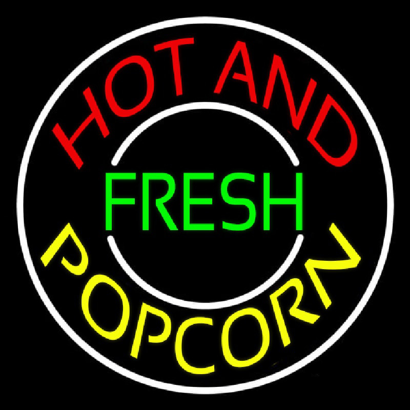 Hot And Fresh Popcorn With Border Neon Sign