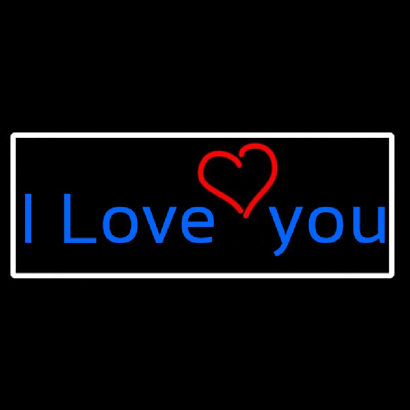 I Love You And Heart With White Border Neon Sign