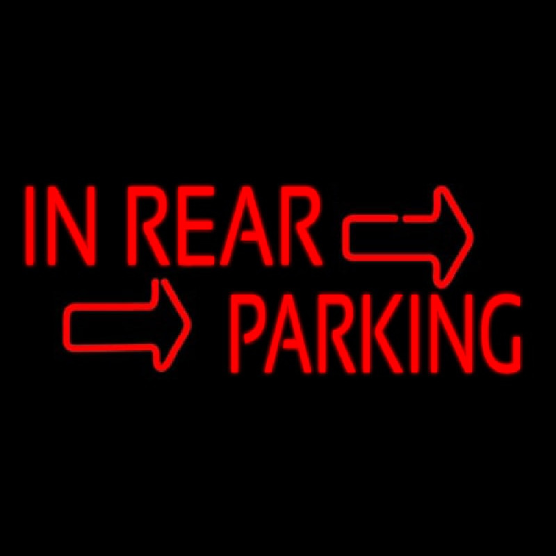 In Rear Parking Logo Neon Sign