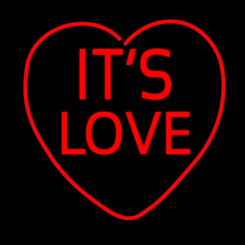 Its Love Neon Sign
