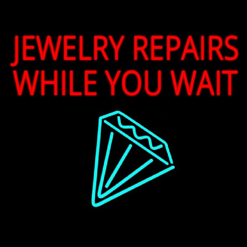 Jewelry Repairs While You Wait Logo Neon Sign