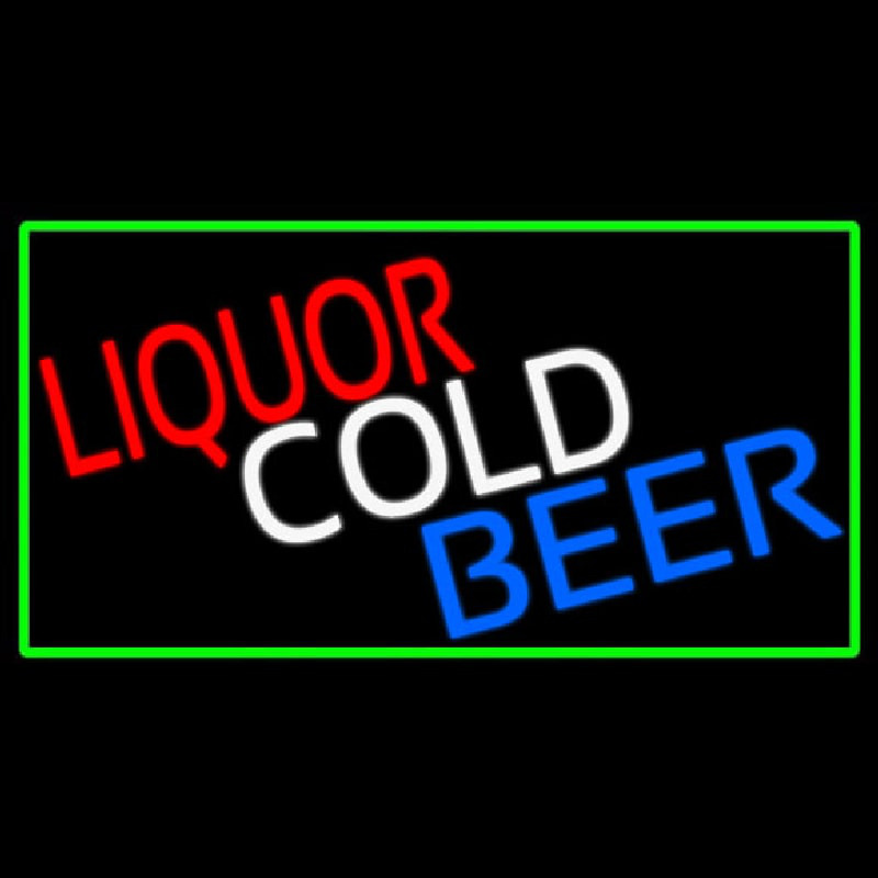 Liquors Cold Beer With Green Border Neon Sign