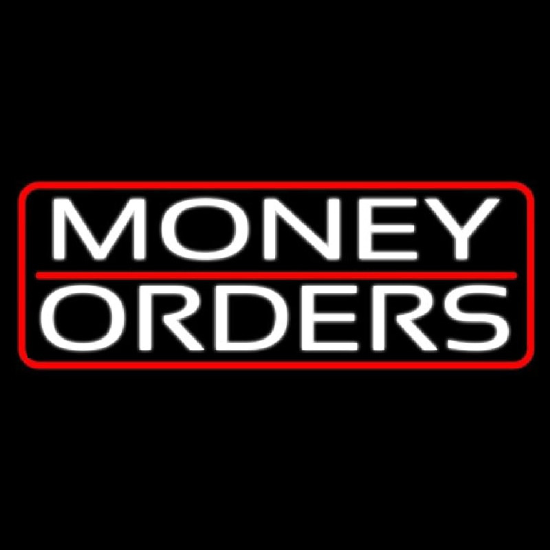 Money Orders With Red Border And Line Neon Sign