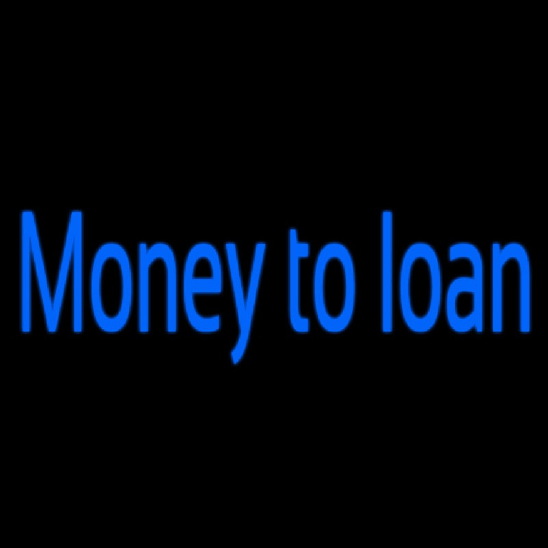 Money To Loan Neon Sign