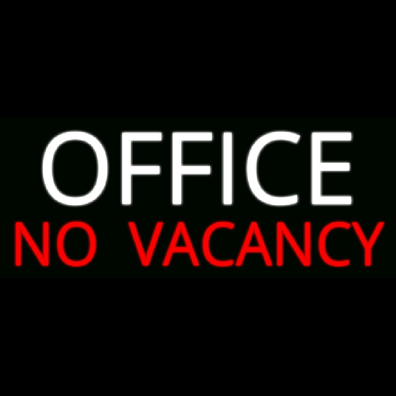 Office No Vacancy Neon Sign