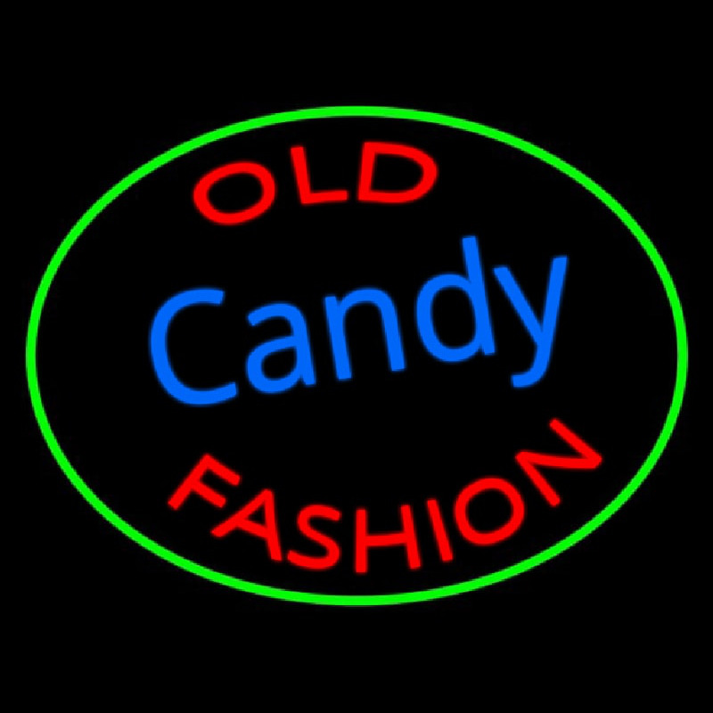 Old Fashion Candy Neon Sign