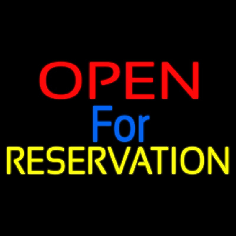 Open For Reservation 1 Neon Sign