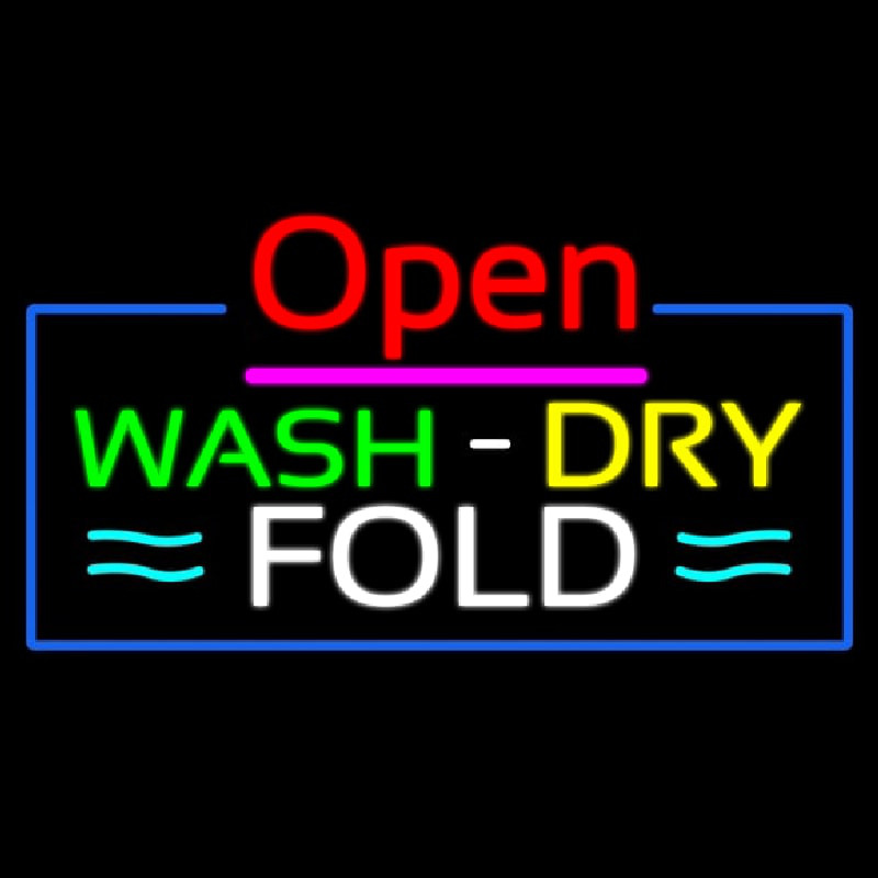 Open Wash Dry Fold Blue Border Neon Sign