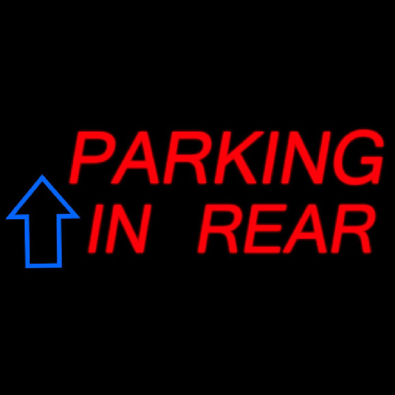 Parking In Rear Block With Arrow Neon Sign