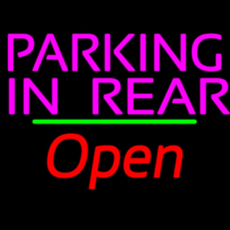 Parking In Rear Open Green Line Neon Sign