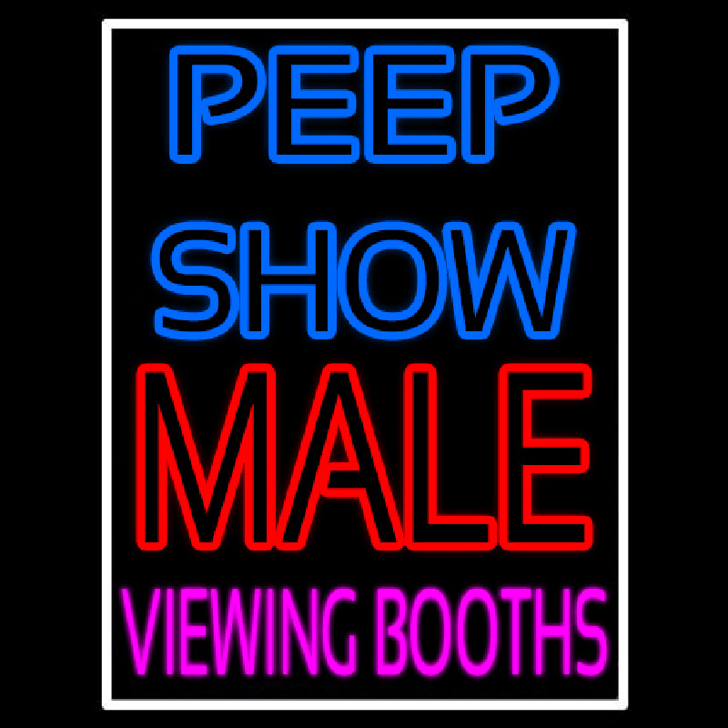 Peepshow Male Viewing Booth Neon Sign