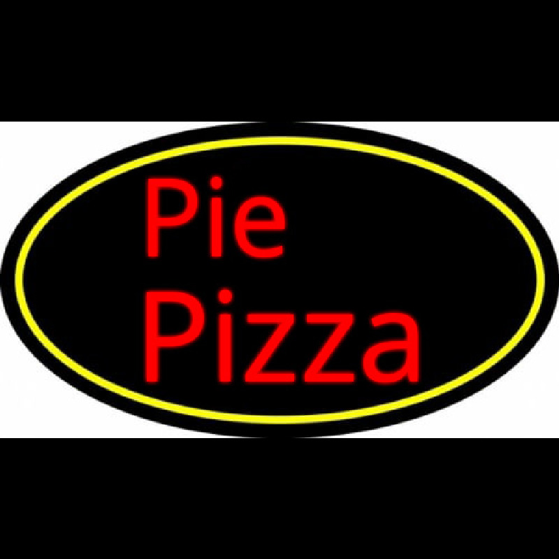 Pie Pizza Neon Sign