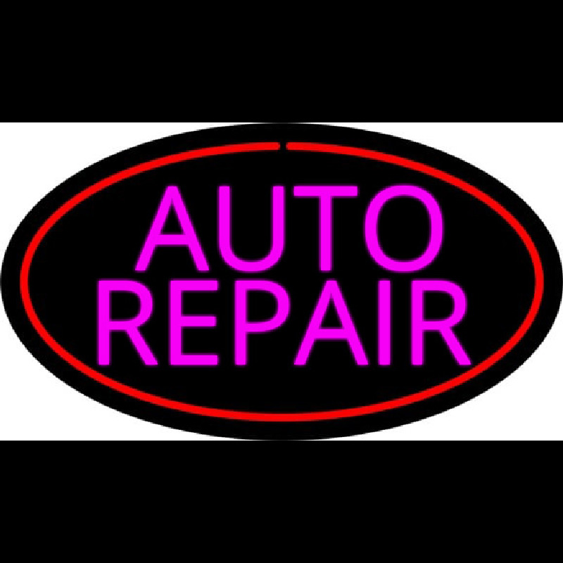 Pink Auto Repair Red Oval Neon Sign